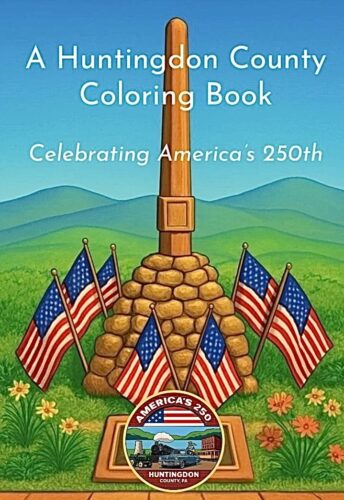 Huntingdon Co. creating coloring book for America250 celebrations